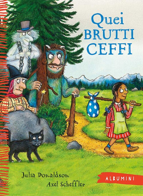 Quei Brutti Ceffi Julia Donaldson Emme Edizioni 2024