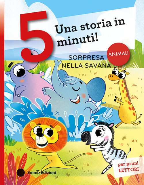 Sorpresa Nella Savana. Stampatello Maiuscolo Marica Bersan Emme Edizioni 2024