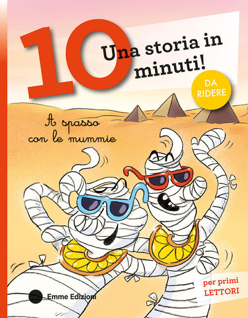 A Spasso Con Le Mummie. Corsivo Lorenzo Iero Emme Edizioni 2024