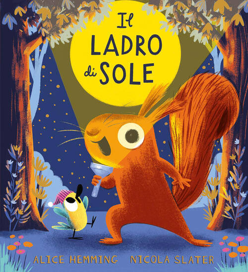Il Ladro Di Sole Alice Hemming Emme Edizioni 2025