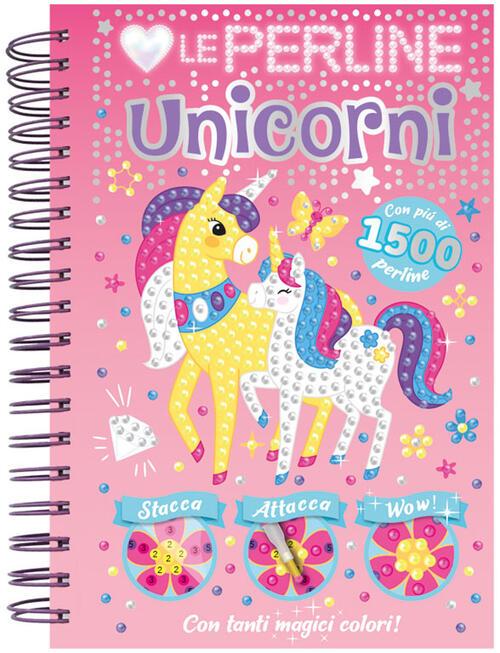 Amo Le Perline. Unicorni. Ediz. A Spirale. Con 1500 Perline Adesive Emme Edizi