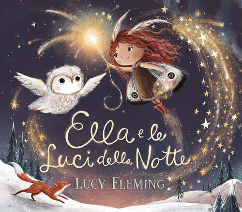 Ella E Le Luci Della Notte Lucy Fleming Emme Edizioni 2025