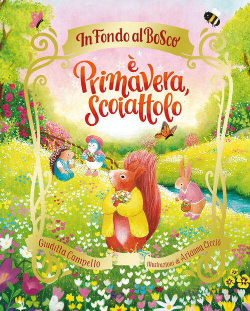 E Primavera, Scoiattolo Giuditta Campello Emme Edizioni 2026