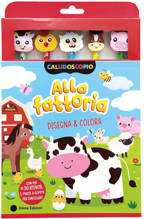 Alla Fattoria. Con 5 Gomme Per Cancellare. Con 5 Matite Colorate Emme Edizioni