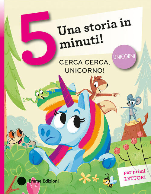 Cerca Cerca, Unicorno! Stampatello Maiuscolo Giuditta Campello Emme Edizioni 2