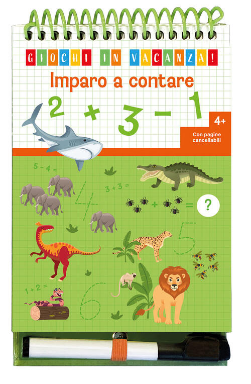Imparo A Contare. Giochi In Vacanza! Ediz. A Colori. Ediz. A Spirale. Con Penn