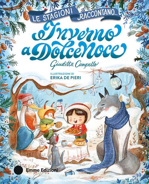 Inverno A Dolcenoce Giuditta Campello Emme Edizioni 2026