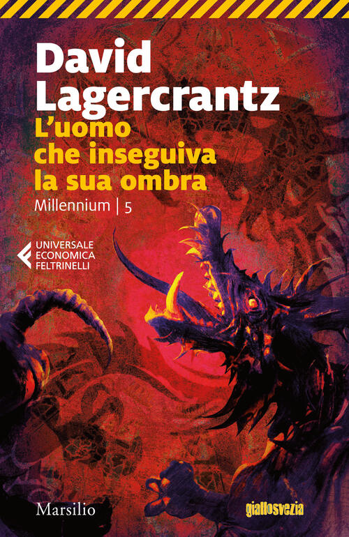 L'uomo Che Inseguiva La Sua Ombra. Millennium. Vol. 5 David Lagercrantz Marsil