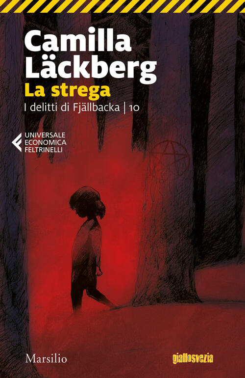 La Strega. I Delitti Di Fjällbacka. Vol. 10 Camilla Läckberg Marsilio 2019