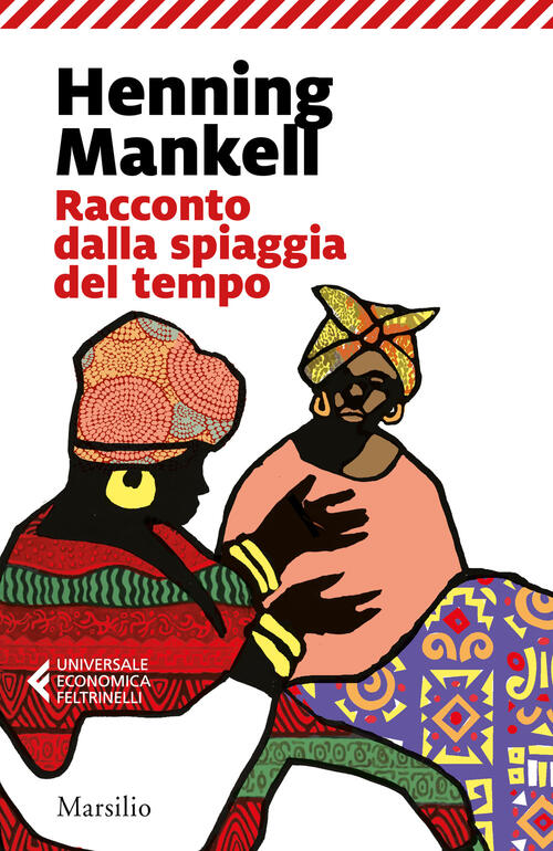 Racconto Dalla Spiaggia Del Tempo Henning Mankell Marsilio 2022