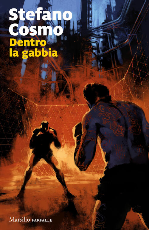 Dentro La Gabbia Stefano Cosmo Marsilio 2023