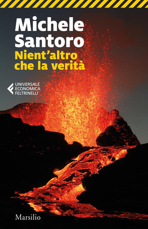 Nient'altro Che La Verita Michele Santoro Marsilio 2022