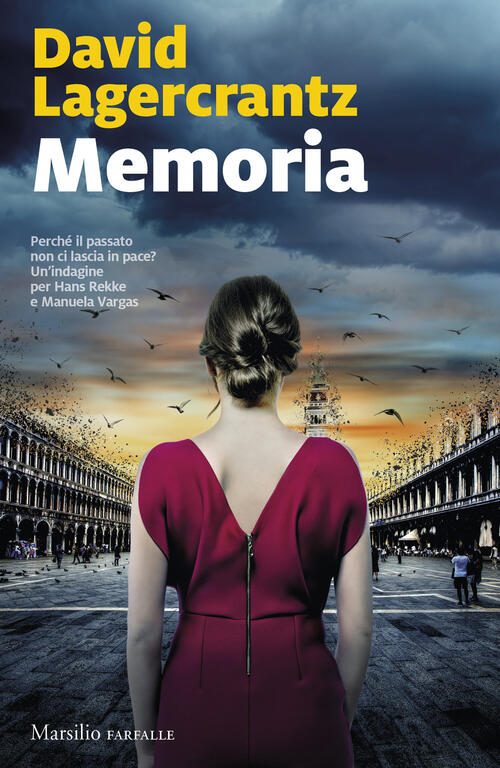 Memoria David Lagercrantz Marsilio 2024