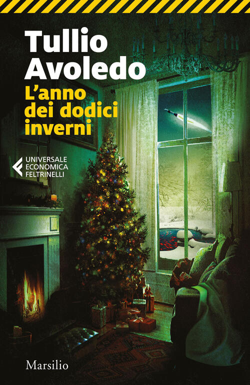 L'anno Dei Dodici Inverni Tullio Avoledo Marsilio 2023