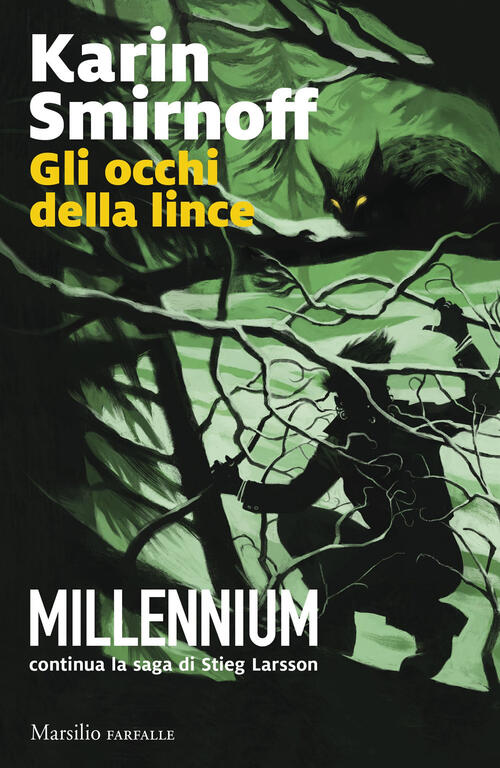 Gli Occhi Della Lince Karin Smirnoff Marsilio 2024
