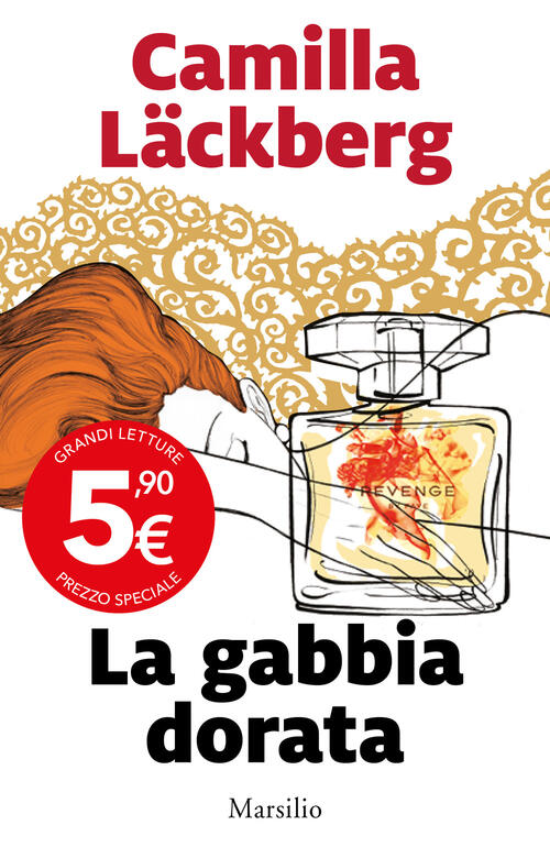 La Gabbia Dorata Camilla Läckberg Marsilio 2023