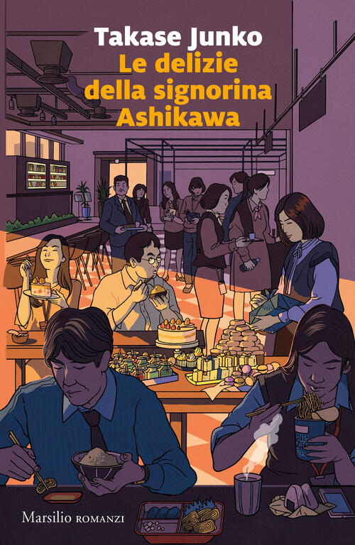 Le Delizie Della Signorina Ashikawa Junko Takase Marsilio 2023