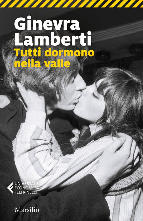 Tutti Dormono Nella Valle Ginevra Lamberti Marsilio 2024