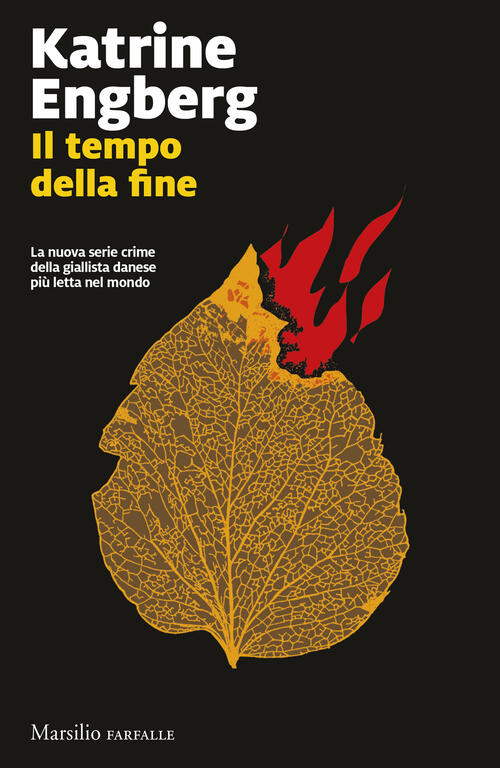 Il Tempo Della Fine Katrine Engberg Marsilio 2025