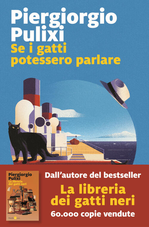 Se I Gatti Potessero Parlare Piergiorgio Pulixi Marsilio 2025