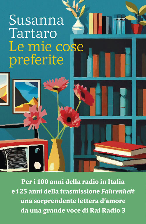 Le Mie Cose Preferite Susanna Tartaro Marsilio 2024