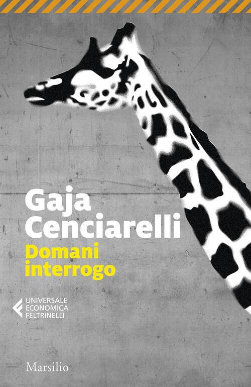 Domani Interrogo Gaja Cenciarelli Marsilio 2024