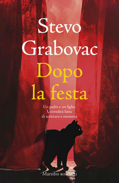 Dopo La Festa Stevo Grabovac Marsilio 2025