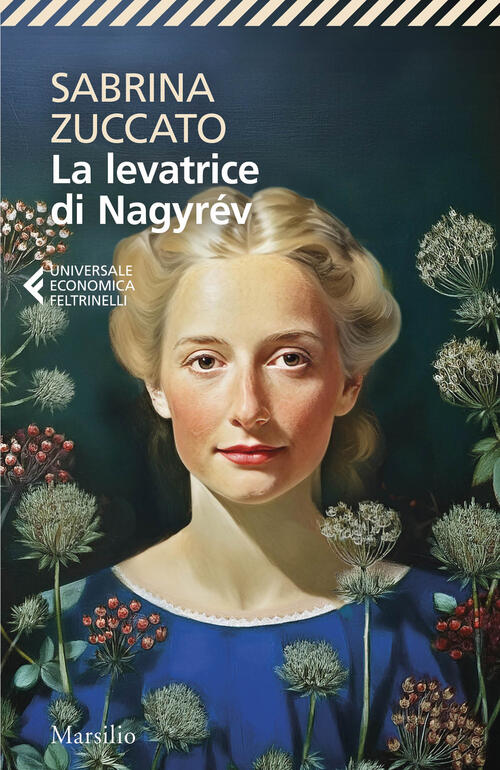 La Levatrice Di Nagyrev Sabrina Zuccato Marsilio 2026