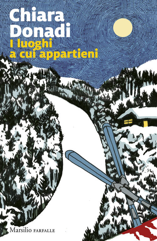 I Luoghi A Cui Appartieni Chiara Donadi Marsilio 2026
