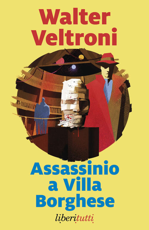Assassinio A Villa Borghese Walter Veltroni Marsilio 2026