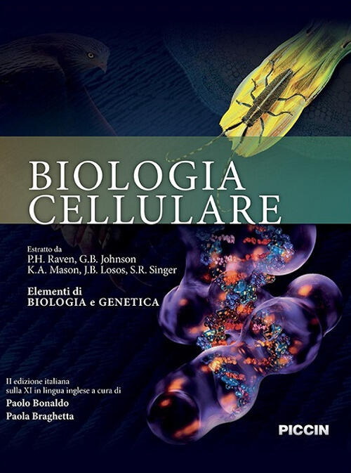 Biologia Cellulare Peter H. Raven Piccin-Nuova Libraria 2018