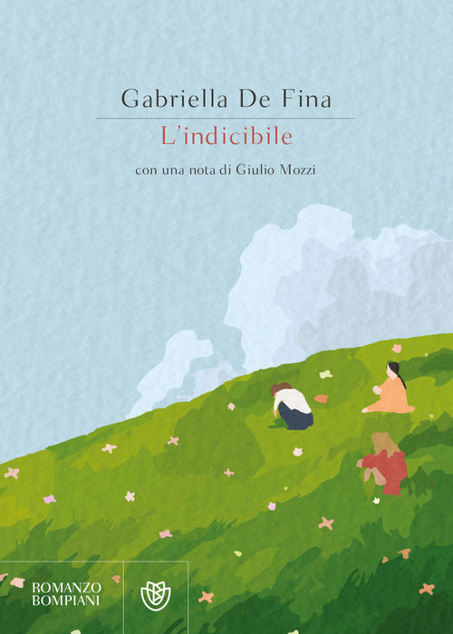 L' Indicibile Gabriella De Fina Bompiani 2021