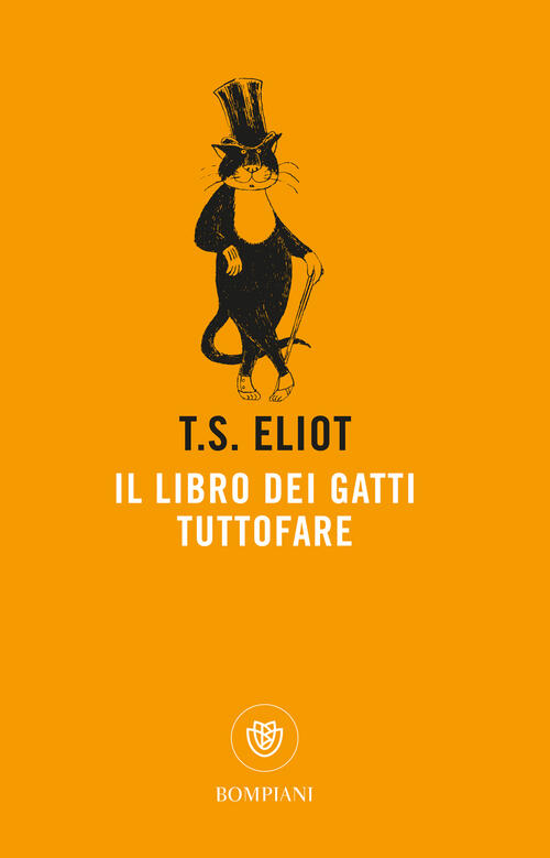 Il Libro Dei Gatti Tuttofare Thomas S. Eliot Bompiani 2020