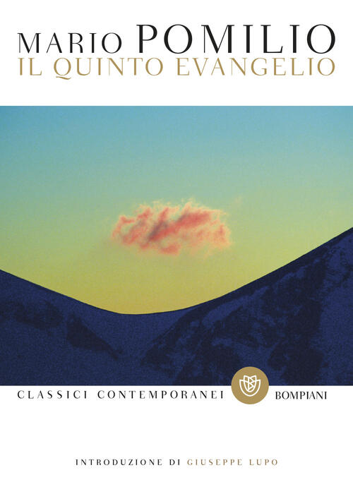 Il Quinto Evangelio Mario Pomilio Bompiani 2022