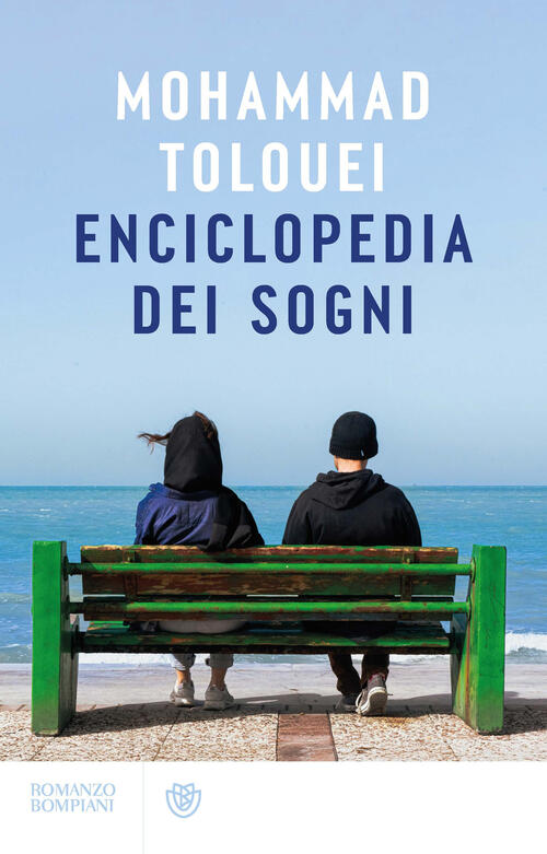 Enciclopedia Dei Sogni Mohammad Tolouei Bompiani 2025