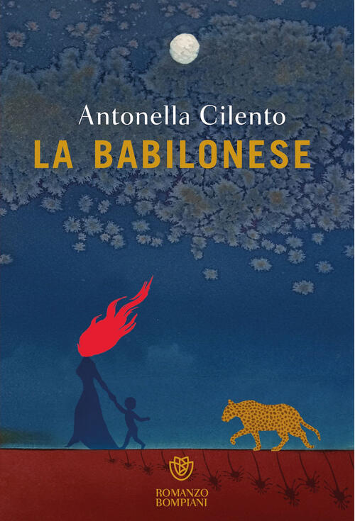 La Babilonese Antonella Cilento Bompiani 2024