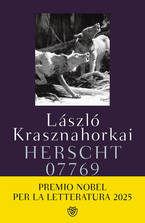 Herscht 07769 Laszl�� Krasznahorkai Bompiani 2022