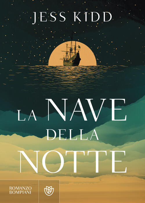 La Nave Della Notte Jess Kidd Bompiani 2024