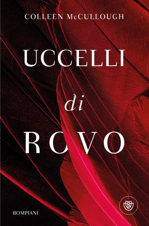 Uccelli Di Rovo Colleen Mccullough Bompiani 2024