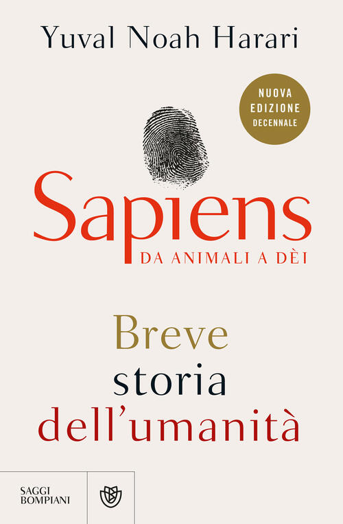 Sapiens. Da Animali A Dei. Breve Storia Dell'umanita. Nuova Ediz. Yuval Noah H