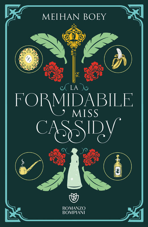 La Formidabile Miss Cassidy Meihan Boey Bompiani 2025