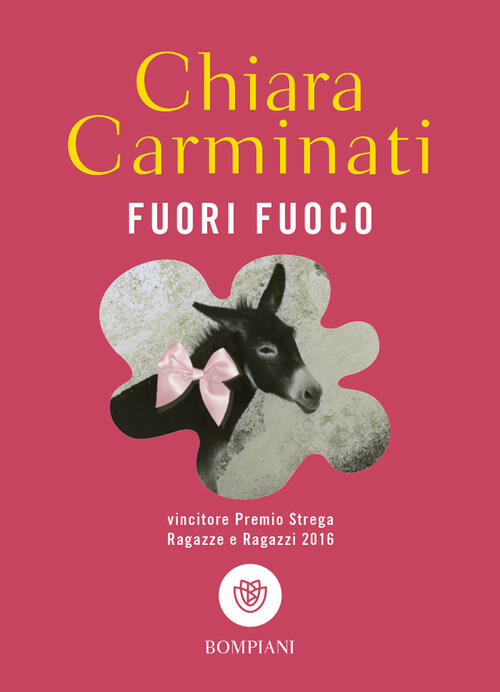 Fuori Fuoco Chiara Carminati Bompiani 2023