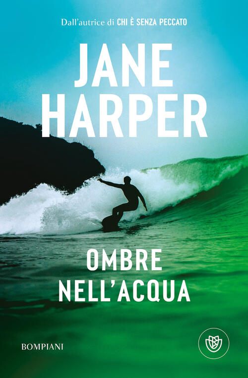 Ombre Nell'acqua Jane Harper Bompiani 2025