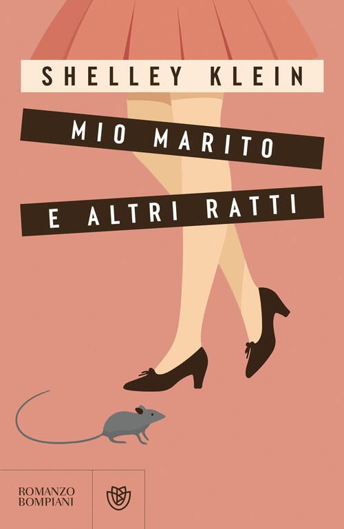 Mio Marito E Altri Ratti Shelley Klein Bompiani 2026