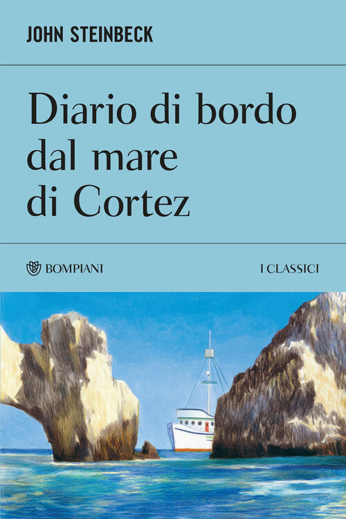 Diario Di Bordo Dal Mare Di Cortez John Steinbeck Bompiani 2026