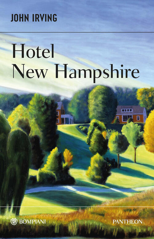 Hotel New Hampshire John Irving Bompiani 2026
