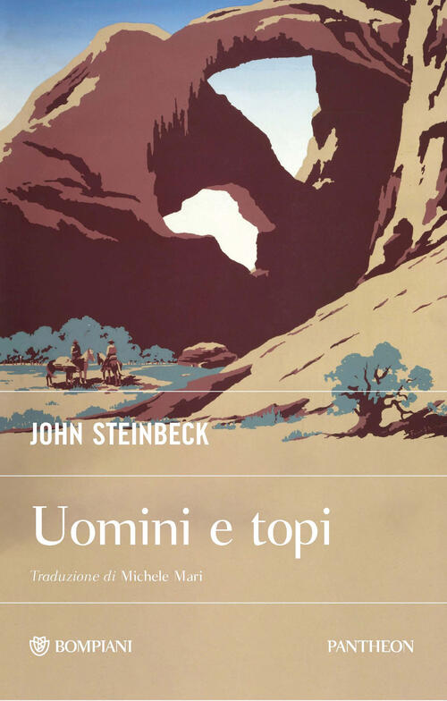 Uomini E Topi John Steinbeck Bompiani 2026
