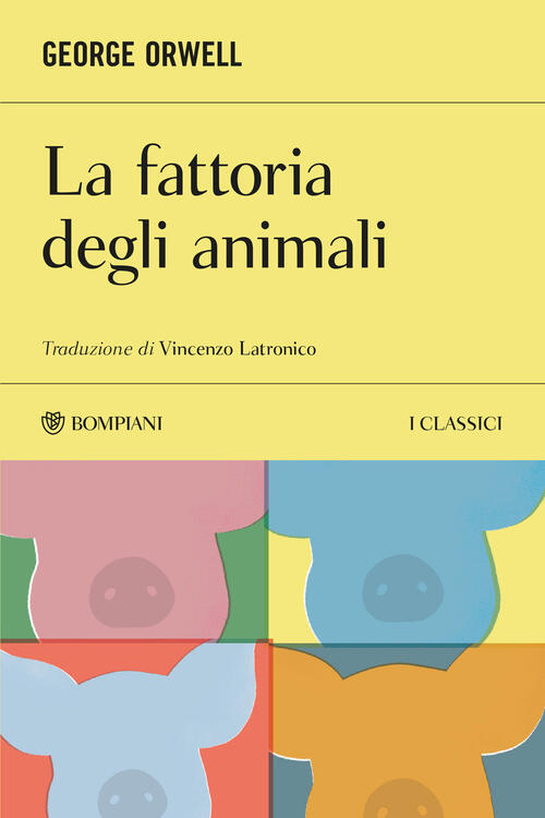 La Fattoria Degli Animali George Orwell Bompiani 2026