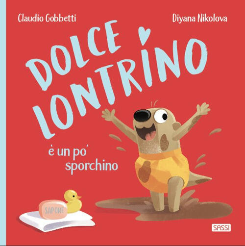 Dolce Lontrino E Un Po' Sporchino