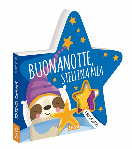 Buonanotte, Stellina Mia. Libri Sagomati. Ediz. A Colori Luca Sassi Sassi 2023